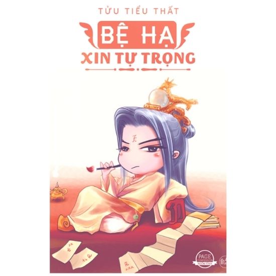 BỆ HẠ XIN TỰ TRỌNG