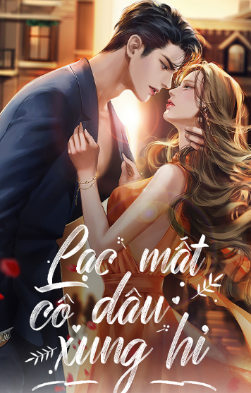 LẠC MẤT CÔ DÂU XUNG HỈ